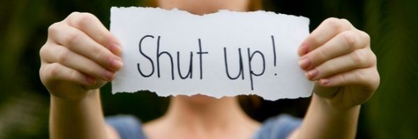 Shut Up!